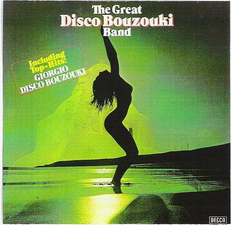 
The Great Disco Bouzouki Band 
