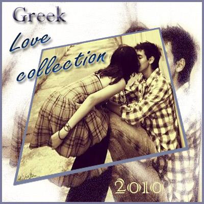 

Greek Love Collection 
